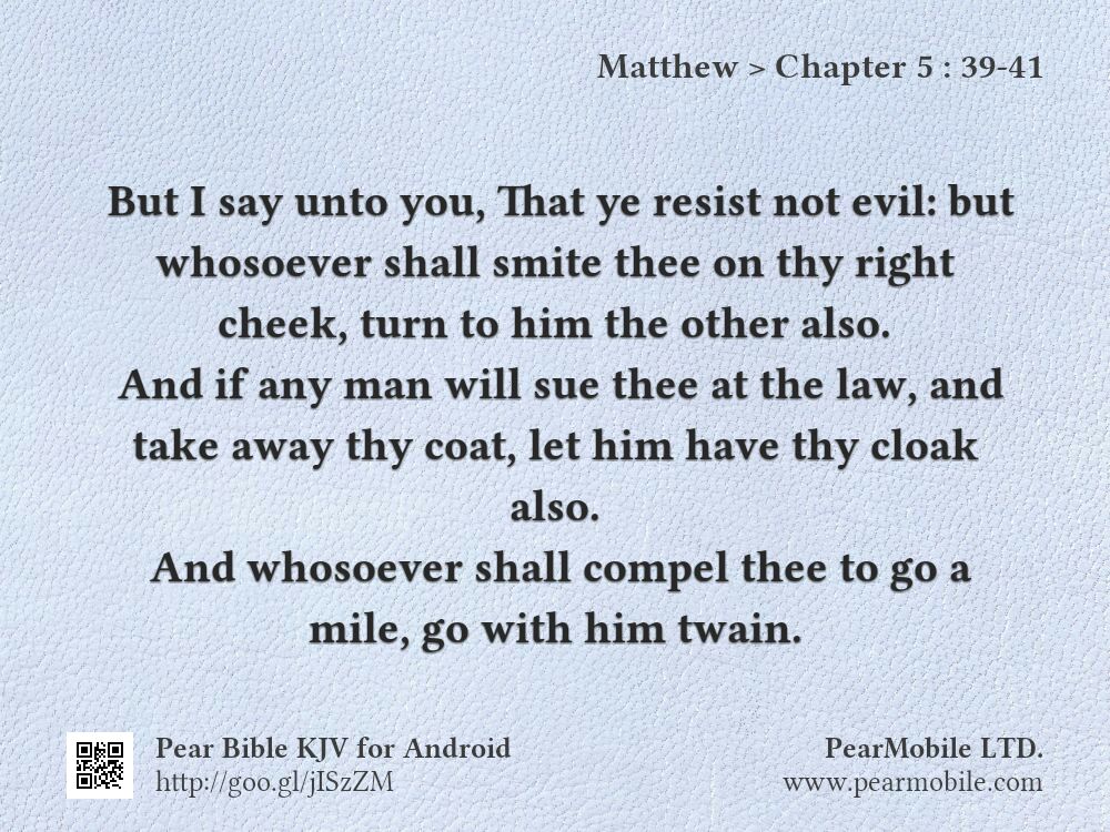 Matthew, Chapter 5:39-41